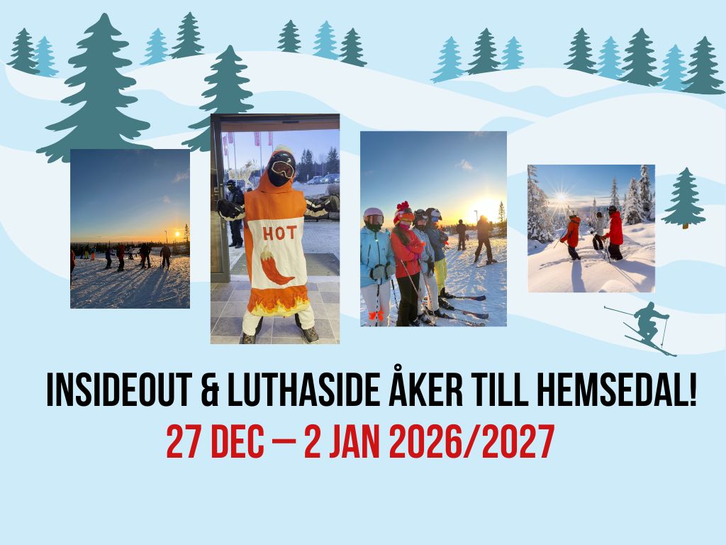 InsideOut & LuthaSide åker till Hemsedal!